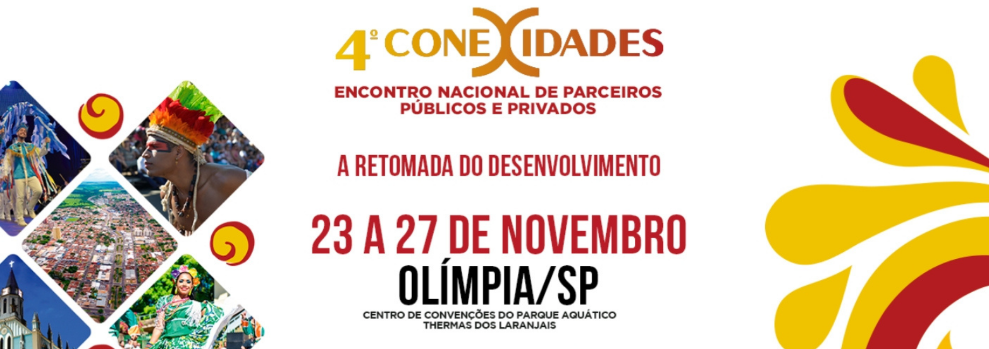 4ª Edição do Conexidades começa amanhã no Centro de Convenções do Thermas dos Laranjais