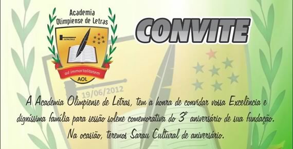 Convite para sessão solene de comemoração do 3º Ano de fundação da AOL- Academia Olimpiense de Letras