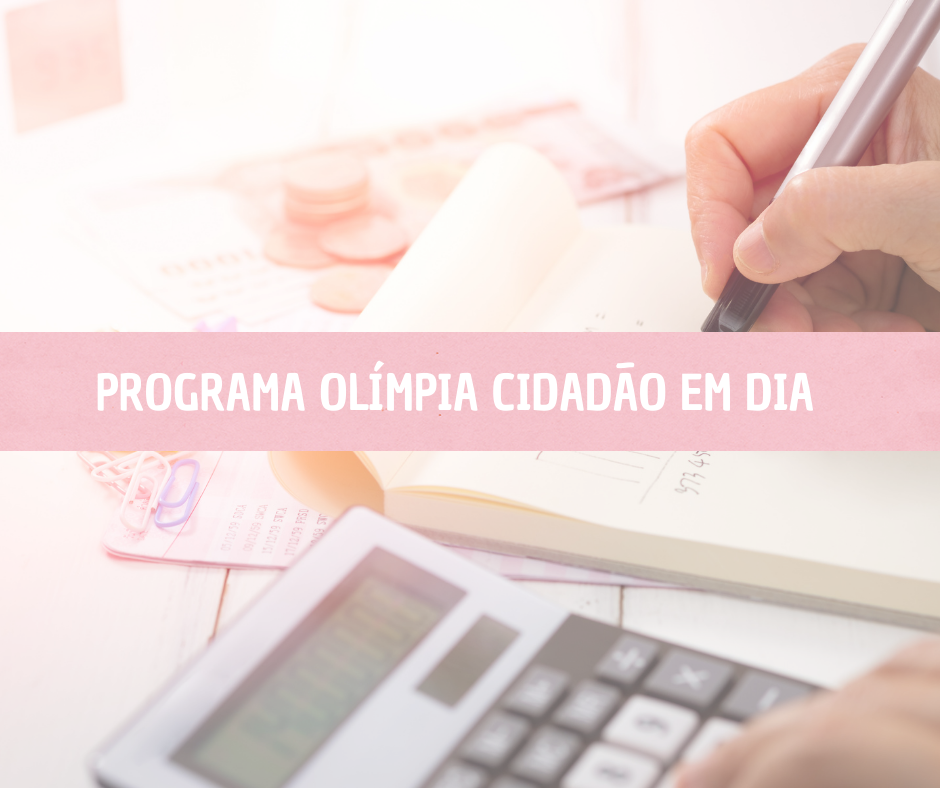 Programa Olímpia Cidadão em Dia oferece descontos na quitação de débitos municipais