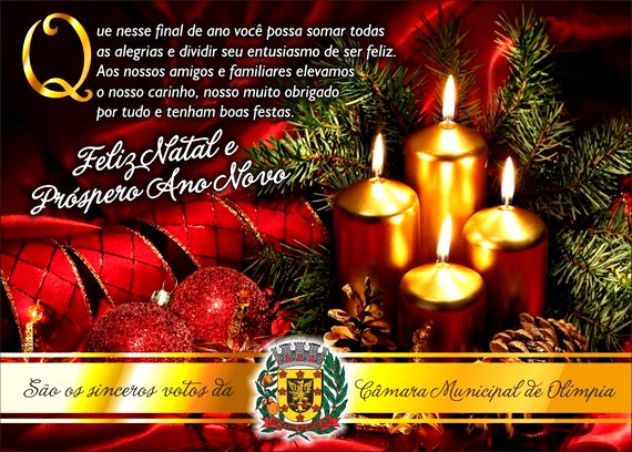 A Câmara Municipal de Olímpia deseja a todos um feliz natal e próspero ano novo